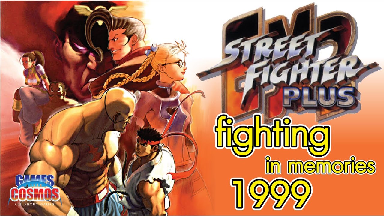 Street Fighter EX2 Plus (1999) GamesCosmos YouTube