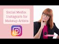 Instagram for Makeup Artists: 3 Tips to grow your makeup biz with social media
