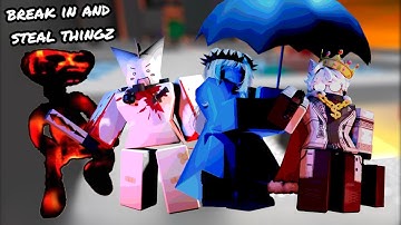 USING THE MOST EXPENSIVE ENTITY SKINS! | Roblox Break in and Steal Thingz!