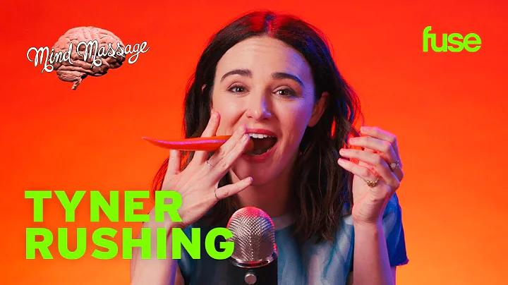 Tyner Rushing Does ASMR & Shows Us Her Weirdest Sn...