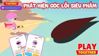 (Play Together) Phát hiện GÓC LỖI \\