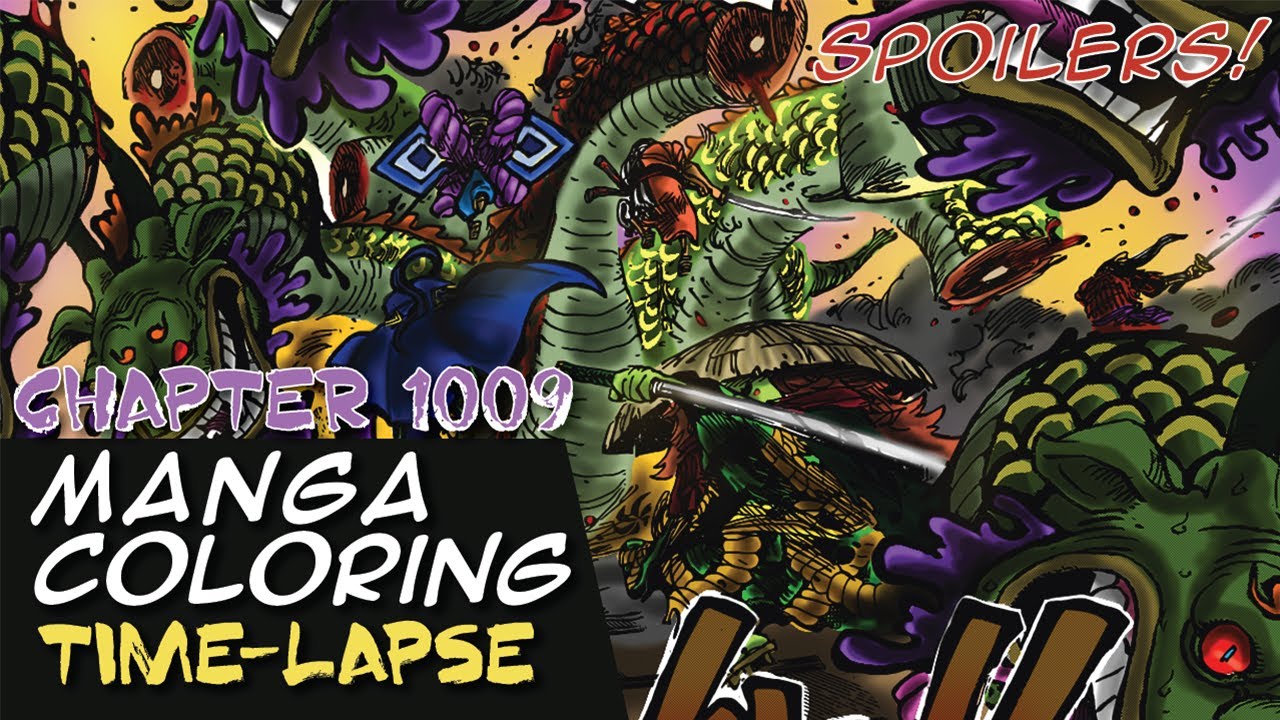 Coloring Time Lapse One Piece Manga Chapter 1009 Kozuki Avengers Spoilers Tcb Scans Feature Youtube
