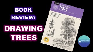 Drawing Trees: Learn to Draw Step by Step | Book Review