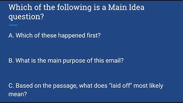 Recognizing Main Idea Questions