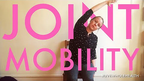 #LiveWholeHealth...  Joint Mobility