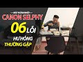 6 Lỗi hư hỏng thường gặp trên máy in ảnh Canon Selphy |suamayinanh.com