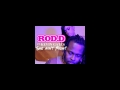 Rod D Ft Kevin Gates She Ain T Right mp3