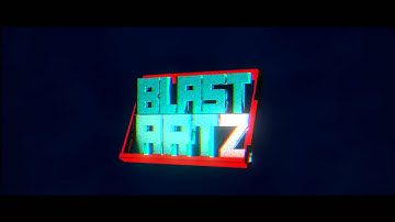 INTRO // BLASTARTZ [CONTEST ENTRY] [FIRST CHILL] [Good? I guess?]