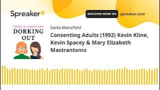Consenting Adults (1992) Kevin Kline, Kevin Spacey & Mary Elizabeth Mastrantonio