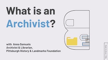 FAQs: What is an Archivist?