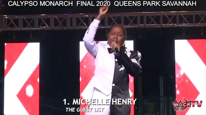 Michelle Henry ( Calypso Monarch Finals 2020) - Gu...