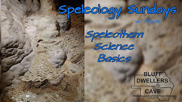 Speleo Sun: Speleothem Science Basics