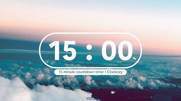 15-Minute Countdown Timer | Beep Every 5 Minutes | Cloud Ambience | Clockozy