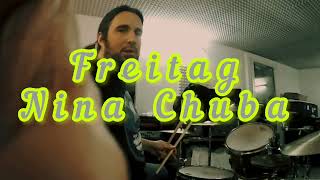 Nina Chuba\/ Freitag\/ Drum Cover