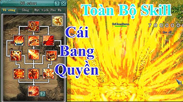 [VL2 Offline] - Tất cả chiêu thức Cái Bang Quyền (Tịnh Y) - Võ Lâm 2