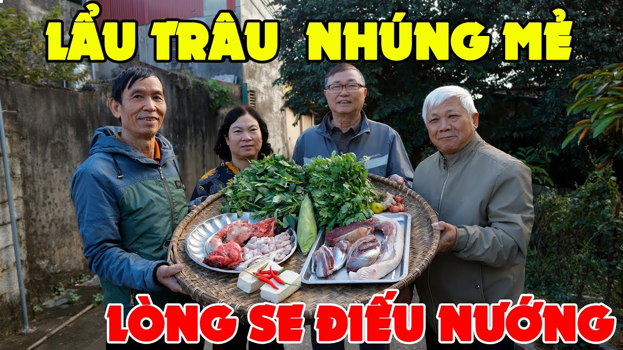 LẨU TRÂU GIẬT NHÚNG MẺ ✦ LÒNG SE ĐIẾU TIM TRÂU NƯỚNG • Đại Tiệc Trâu