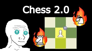 If Chess Got An Update...