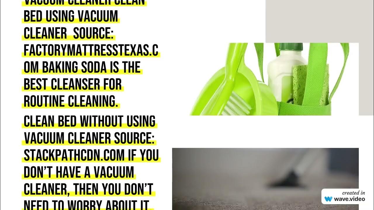 How To Clean Bed (With And Without A Vacuum)? YouTube