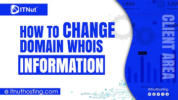 How to Change Domain Whois Information - IT Nut Hosting