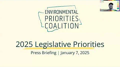 2025 Environmental Priorities Coalition legislative priorities press briefing