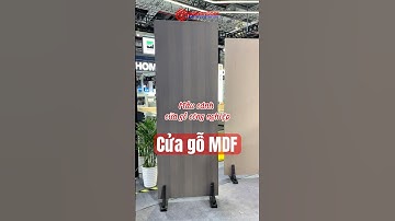 👍 Cửa gỗ công nghiệp MDF | cửa gỗ MDF Melamine | cửa gỗ HDF laminate