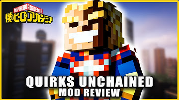 This MHA Mod Is INSANE! - Quirks Unchained Mod Showcase