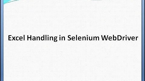 How to handle excel in Selenium WebDriver using Apache Poi