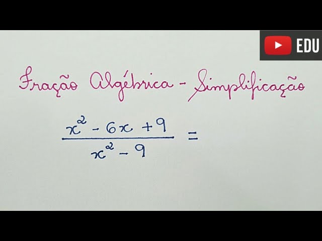 Professora Angela Matemática - ✴ Simplificar uma fração significa