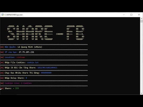 Share Tool Buff Share Ảo Version Python 2022| Lê Quangg Minhh Official