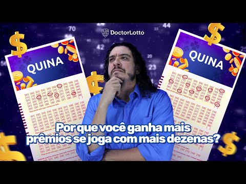 Duque na Quina: por que você ganha mais $ se joga com mais dezenas?