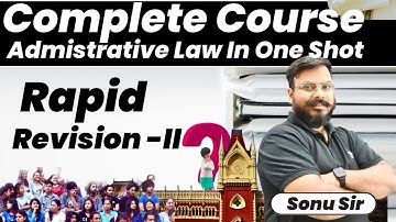 32nd  Bihar Judicial Exam | Complete Revision Of Administrative Law In One Shots | In Sonu Sir Style