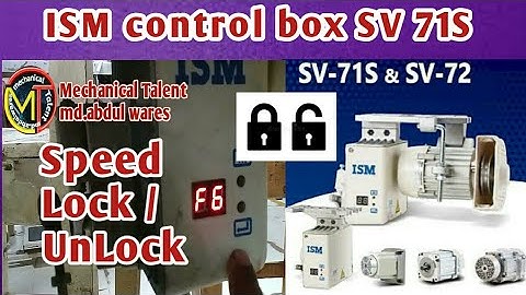ISM SV 71 S  speed Lock / UnLock