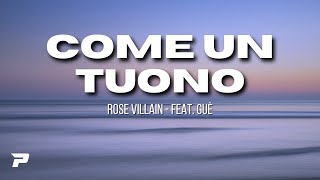 COME UN TUONO - Rose Villain -  feat. Guè (Testo/Lyrics)