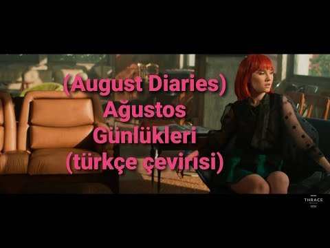 DHARIA - August Diaries (by Monoir) (Türkçe altyazı)