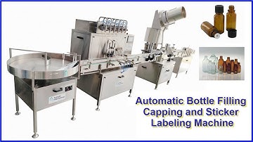 Automatic Bottle Filling Capping and Sticker Labeling Machine