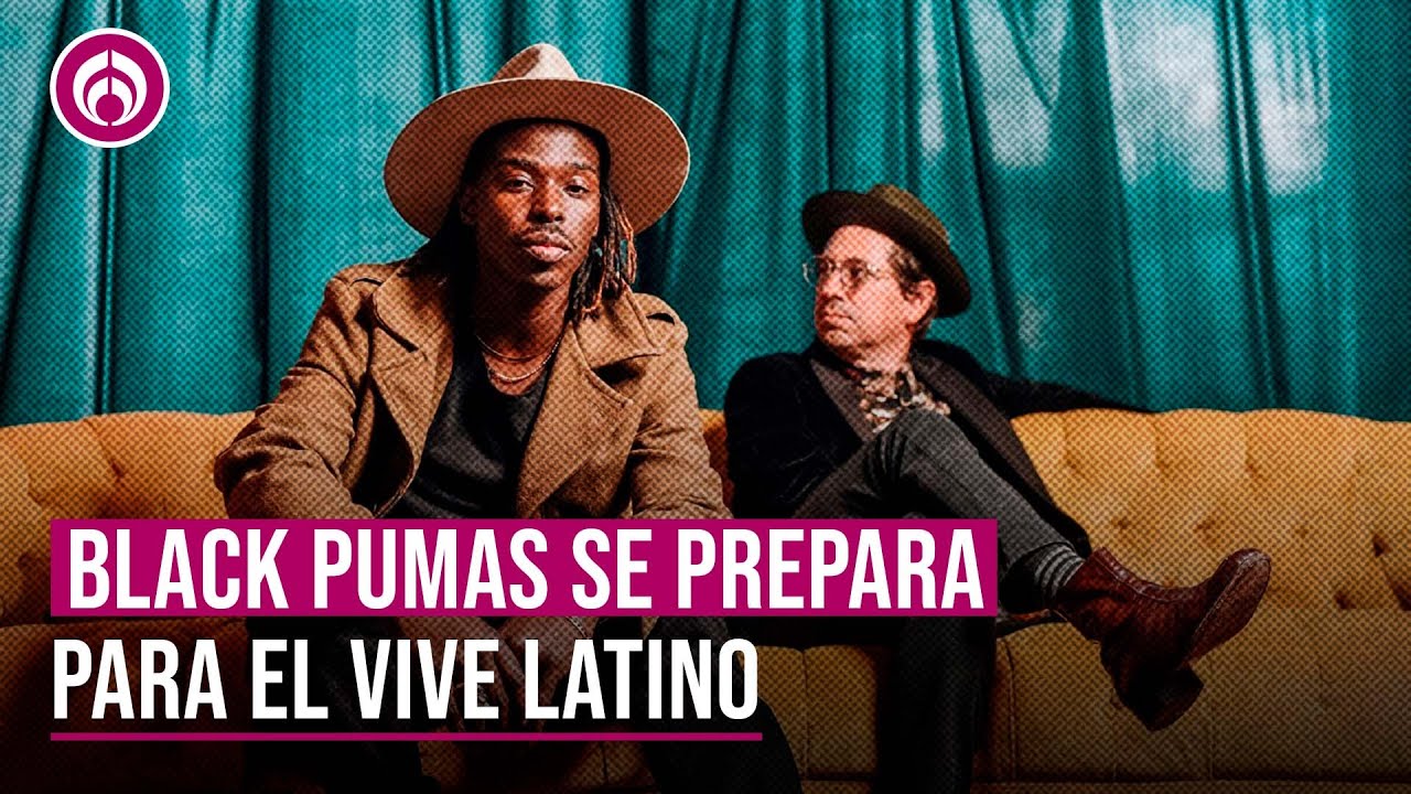 Estamos emocionados de tocar México": Quesada de Black Pumas entrevista YouTube
