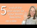 Antique Booth Tips | 5 Things To Do at the End of the Year to Help your Booth Business