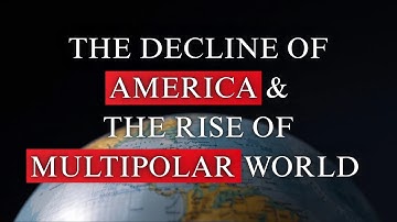 The Rise of a Multipolar World Order