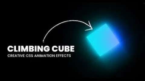 Climbing Cube Animation Using CSS | CSS Animations |Alhad009