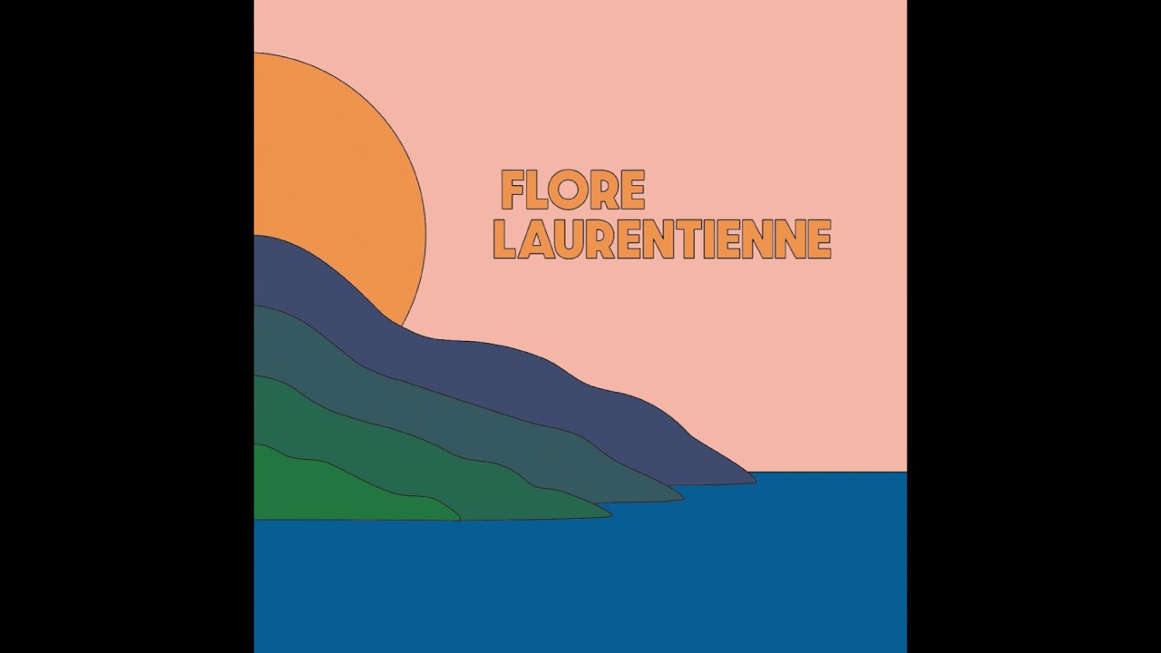 YouTube पर Flore Laurentienne - Fleuve No 1 देखें