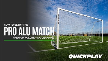 HOW TO: Setup QUICKPLAY PRO ALU MATCH Goals