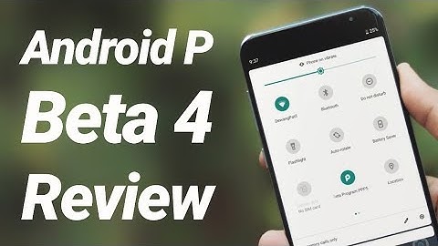 Android 9.0 (DP5) GSI for Treble Review