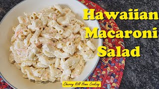 How to make Hawaiian Macaroni Salad
