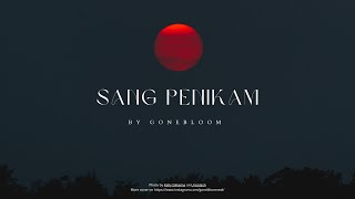 Miniatura del video "Sang Penikam - @gonebloom (Originally by Noh Salleh) #cover"