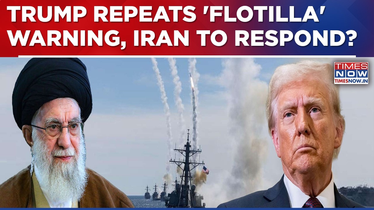 Trump Repeats ‘Massive Flotilla’ Warning Amid US-Iran Talks; Says Tehran ‘Foolish’ Not to Deal