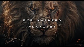 ULTIMATE GYM NASHEED 🕋⚔️🔥 || MUSLIM WORKOUT TRAINING PLAYLIST ONLY VOCALS