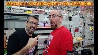 CAPITULO 2 : BUSCANDO LA QUEST 3 CON ALEHANDORO !!
