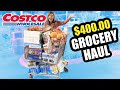MASSIVE COSTCO GROCERY HAUL | $400 LATE NIGHT HUGE COSTCO GROCERY SHOPPING HAUL