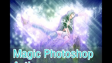 Magic Photoshop Action Tutorial