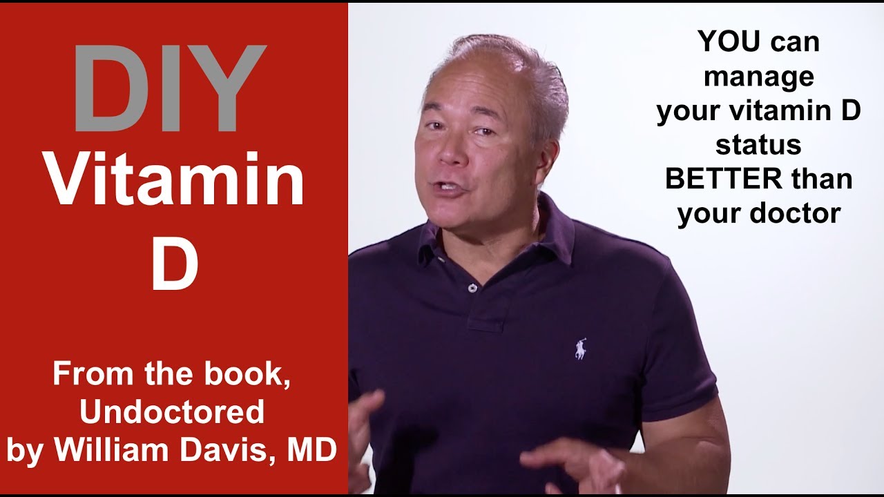 How Important Is Vitamin D Dr William Davis